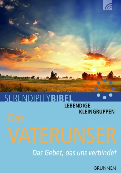 Das Vaterunser - Serendipity Bibel – Martin Weber