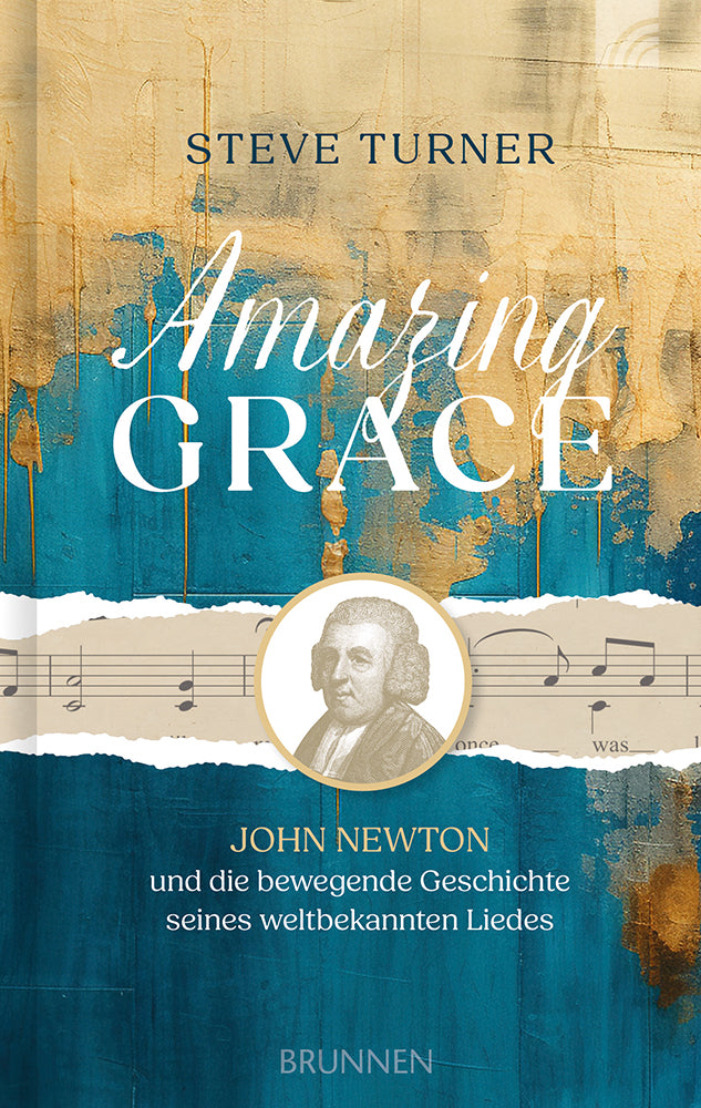 Amazing Grace – Steve Turner